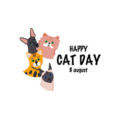 Greeting card with text Happy Cat Day. 8 August. Group of portraits different breeds. Cute characters with lettering.