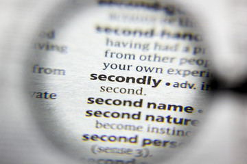 The word or phrase Secondly in a dictionary.