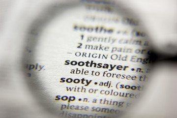 The word or phrase Soothsayer in a dictionary.