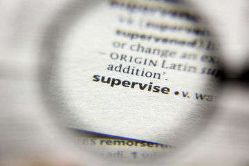 The word or phrase Supervise in a dictionary.