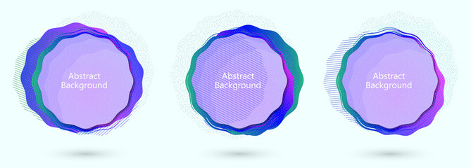 Set of round abstract wavy shapes. Colorful creative frames for promotional text, with overlay effect. Modern graphic design.