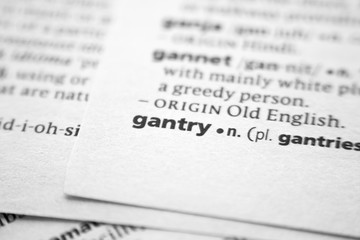 Fototapeta premium Word or phrase Gantry in a dictionary.
