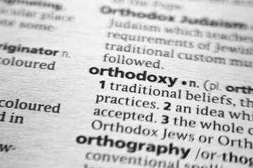 Fototapeta premium Word or phrase Orthodoxy in a dictionary.