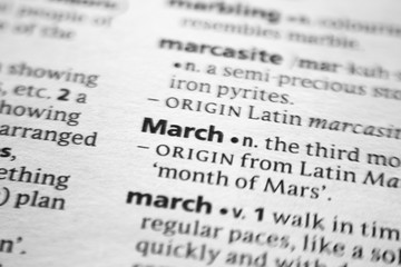Word or phrase March in a dictionary.