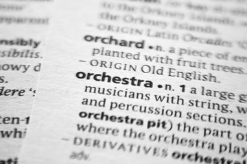 Fototapeta premium Word or phrase Orchestra in a dictionary.