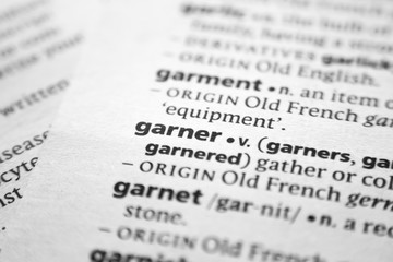 Word or phrase Garner in a dictionary.