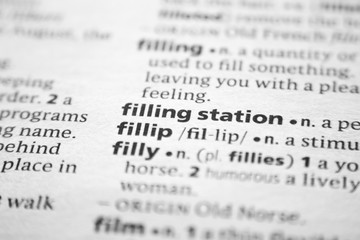 Fototapeta premium Word or phrase Filling station in a dictionary.