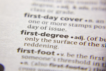 Word or phrase First-degree in a dictionary.