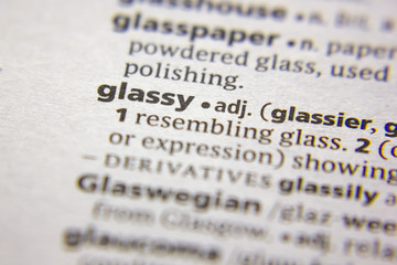 Word or phrase Glassy in a dictionary.