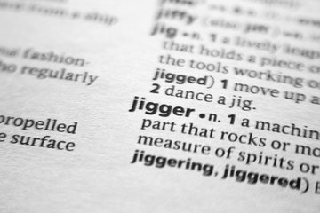Word or phrase Jigger in a dictionary.
