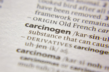 Word or phrase Carcinogen in a dictionary.