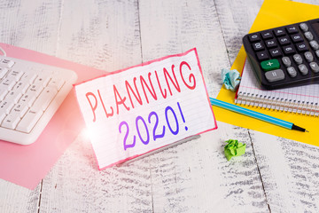Conceptual hand writing showing Planning 2020. Concept meaning process of making plans for...