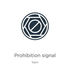 Prohibition signal icon vector. Trendy flat prohibition signal icon from signs collection isolated on white background. Vector illustration can be used for web and mobile graphic design, logo, eps10