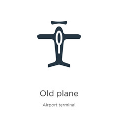 Old plane icon vector. Trendy flat old plane icon from airport terminal collection isolated on white background. Vector illustration can be used for web and mobile graphic design, logo, eps10