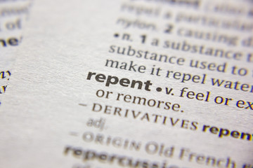 Word or phrase Repent in a dictionary.