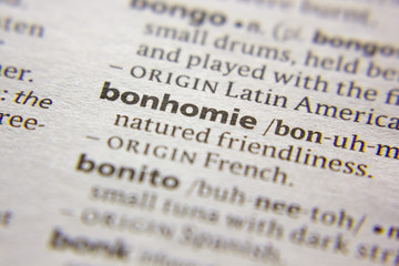 Word or phrase Bonhomie in a dictionary.
