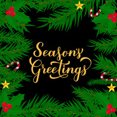 Season s Greetings calligraphy hand lettering with fir tree branches. Merry Christmas and Happy New Year typography poster. Easy to edit vector template for greeting card, banner, flyer, sticker, etc. © Vera