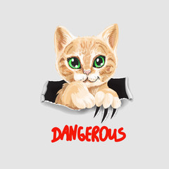 cute cat illustration. Funny kitten in ripped paper slogan dangerous