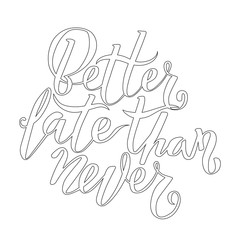 motivating phrase lettering hand writing calligraphy