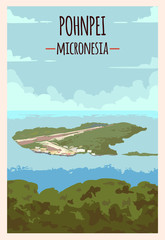 Pohnpei retro poster. Pohnpei island travel illustration. States of Micronesia
