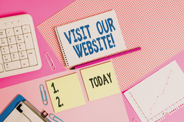 Conceptual hand writing showing Visit Our Website. Concept meaning visitor who arrives at web site...