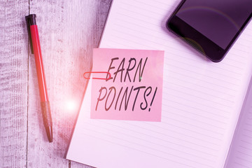 Handwriting text writing Earn Points. Conceptual photo collecting scores in order qualify to win...