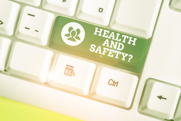 Word writing text Health And Safety Question. Business photo showcasing regulations and procedures...
