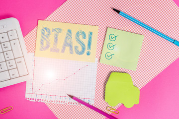Handwriting text writing Bias. Conceptual photo inclination or prejudice for or against one...