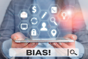 Word writing text Bias. Business photo showcasing inclination or prejudice for or against one...