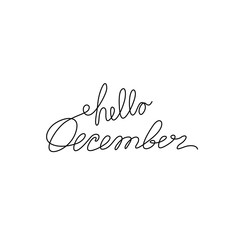 Hello December, lettering phrase, continuous line drawing, design element for poster, banner, card, print for clothes, emblem or logo design, one single line, isolated vector illustration.