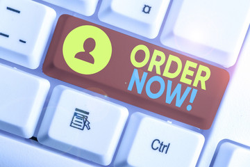 Conceptual hand writing showing Order Now. Concept meaning confirmed request by one party to...