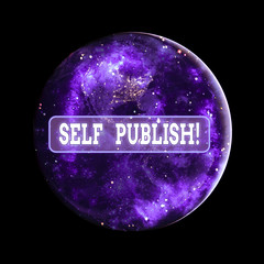 Conceptual hand writing showing Self Publish. Concept meaning writer publish piece of ones work independently at own expense Elements of this image furnished by NASA