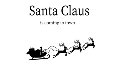 Vector Illustration of Santa Claus coming to town. Silhouette of Santa.