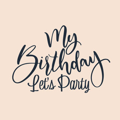 Happy Birthday to you. Hand drawn typography headline for greeting cards in vintage style  design for Birthday party festive gift celebration