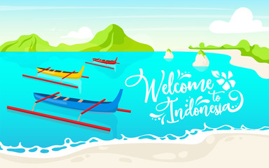 Fototapeta na wymiar Welcome to Indonesia flat poster vector template. Boats in lake. Waterscape. Banner, leaflet design. Thailand picturesque landscape cartoon background. Canoes in water with calligraphic lettering