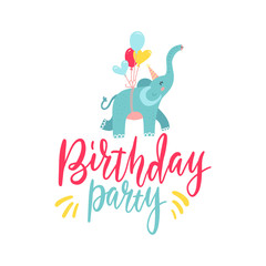Cute hand drawn elephant flying on balloons isolated on white background. Lettering text Birthday party Design element for baby shower greeting cards, t-shirt print and etc. Vector illustration.