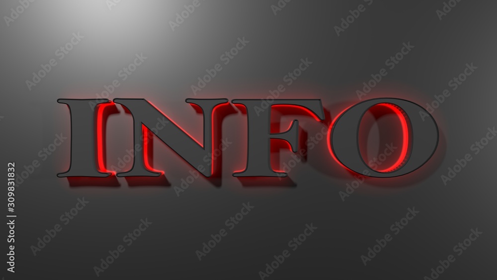 Poster info write in red led letters on black background - 3d rendering illustration
