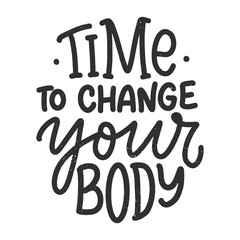 Abstract lettering about sport and fitness for poster or print design. Healthy lifestyle. Modern calligraphy for business success concept. Handwritten letters. Typography funny quote. Vector