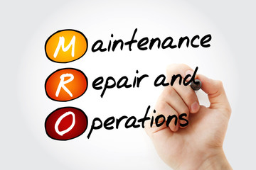 MRO - Maintenance, Repair, and Operations acronym with marker, business concept background - obrazy, fototapety, plakaty