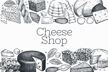 Cheese design template. Hand drawn vector dairy illustration. Engraved style different cheese kinds banner. Vintage food background.
