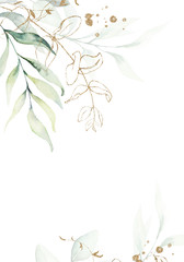 Fototapeta premium Watercolor floral illustration with gold branches - green leaf frame / border, for wedding stationary, greetings, wallpapers, fashion, background. Eucalyptus, olive, green leaves, etc.
