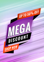 Mega discount. Promotional concept template for banner, website, poster. Special offer tag. Vector illustration with abstract colorful background