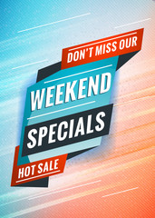 Weekend specials. Promotional concept template for banner, website, poster. Special offer tag. Vector illustration with abstract colorful background