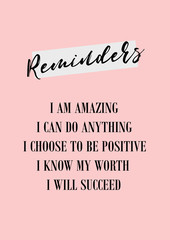Daily reminder. Positive affirmations poster