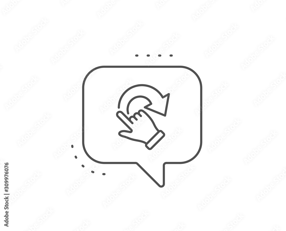 Poster rotation gesture line icon. chat bubble design. slide arrow sign. swipe action symbol. outline conce
