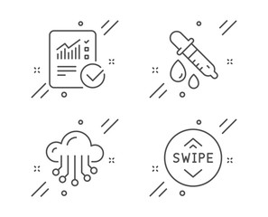 Chemistry pipette, Checked calculation and Cloud storage line icons set. Swipe up sign. Laboratory, Statistical data, Data service. Scroll screen. Science set. Vector
