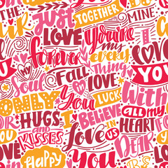Vector seamless pattern with words about love, hearts. Ink handwritten lettering illustration.
