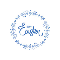 Handwritten Happy Easter Text Floral frame. Holy sign round frame. Sweet hand lettered quote. Modern calligraphy. Template for invitation. Blue easter background. Spring texture April Sunday Holiday