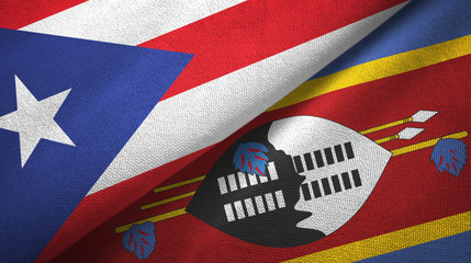 Puerto Rico and Eswatini Swaziland two flags textile cloth