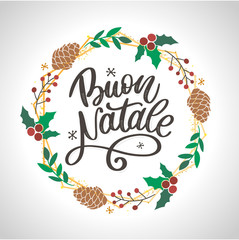 Buon Natale. Merry Christmas Calligraphy Template in Italian. Greeting Card Black Typography on White Background. Vector Illustration Hand Drawn Lettering.